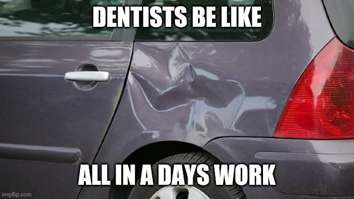 Dents