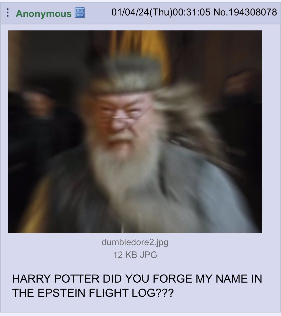 Dumbledore said calmly