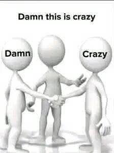 Don't be Crazy Invest In Damn