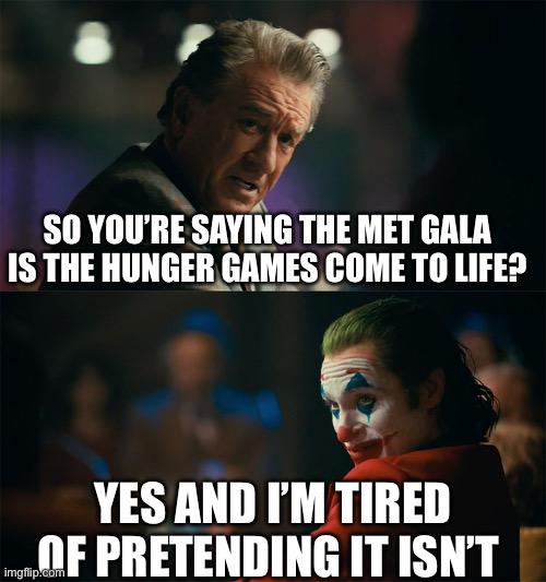 Why the Met Gala continues to even be a thing is beyond me.