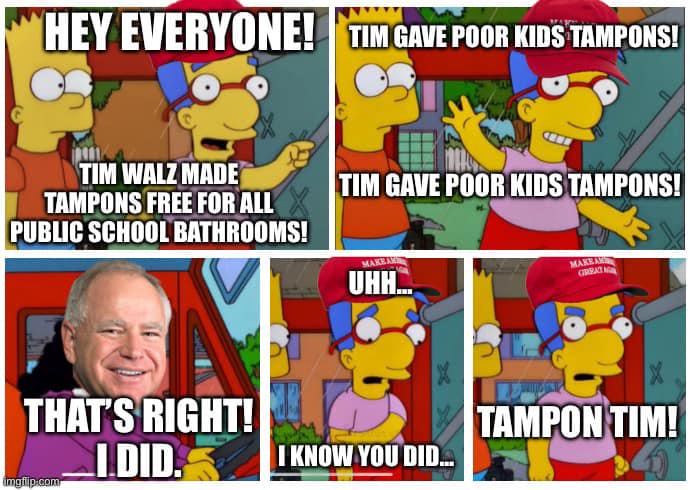 "Tampon Tim" is a weird hill to die on