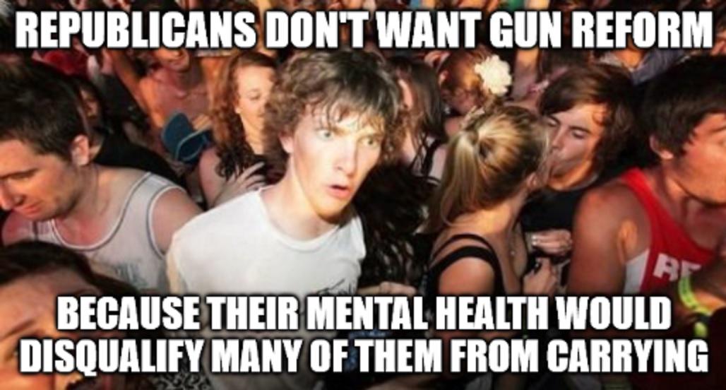 Of course they don't want gun reform