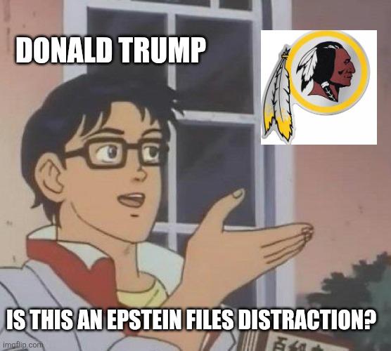 Deny. Deflect. Distract.