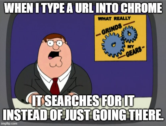 Damnit Chrome!