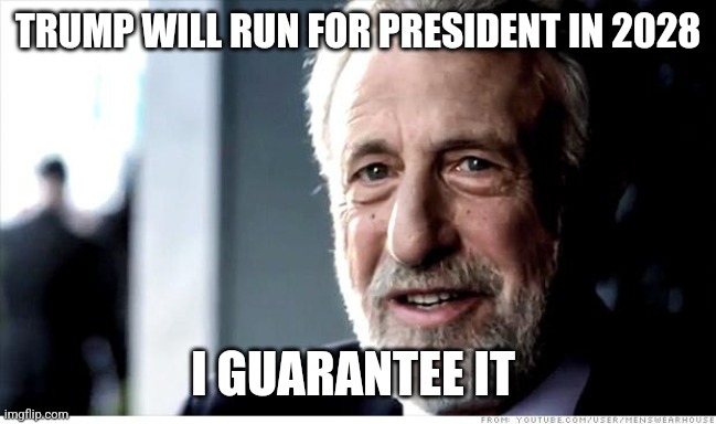 [Anti Trump post] Trump said he won't run for president in 2028 if he loses this election.