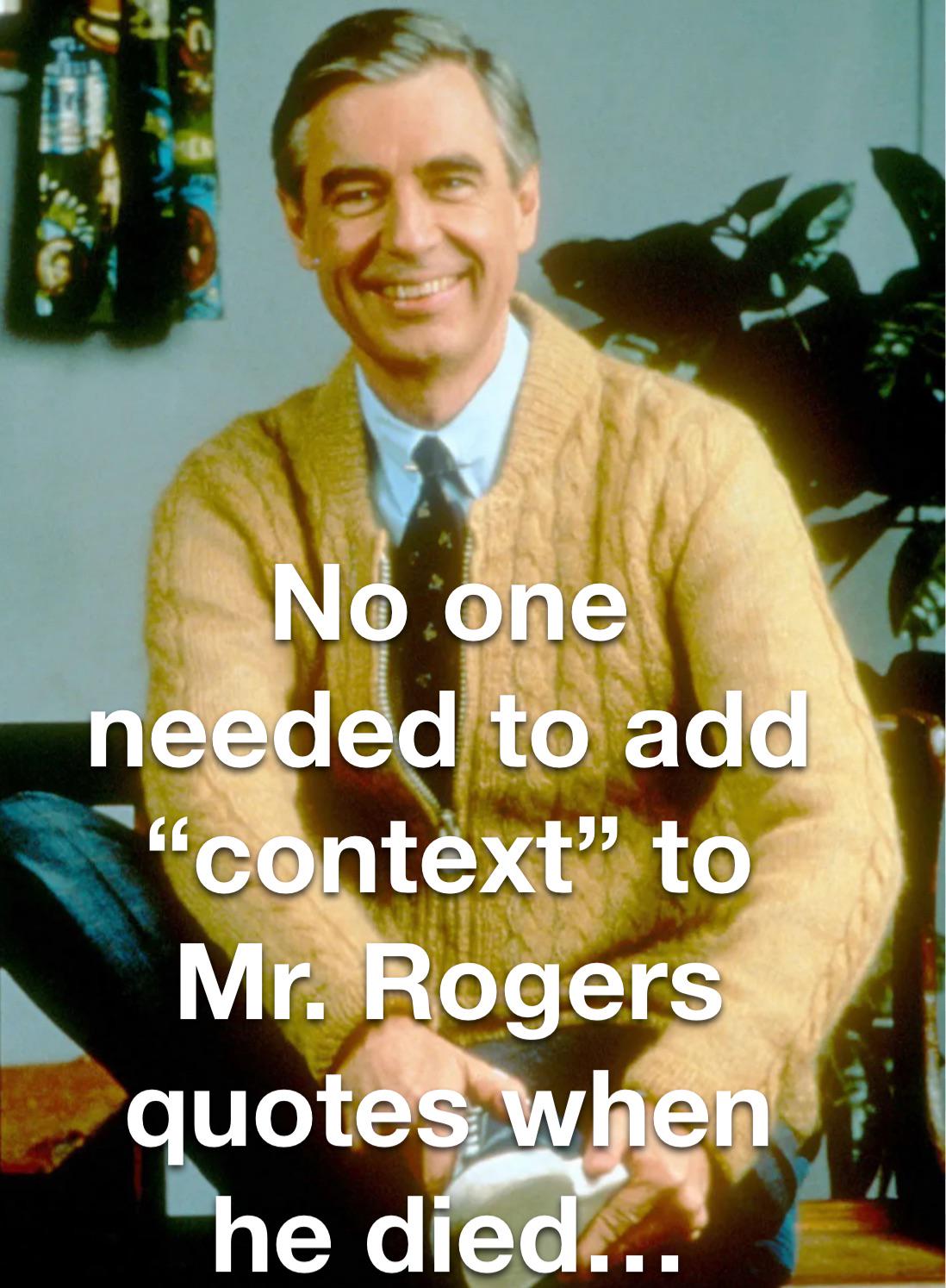 No context needed for Fred