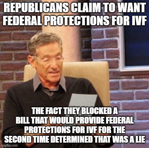 When they say IVF is not currently in jeopardy in "most" states, that suggests it is in jeopardy in some states, and that's how they want it