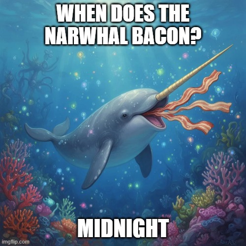 You know what time it is.