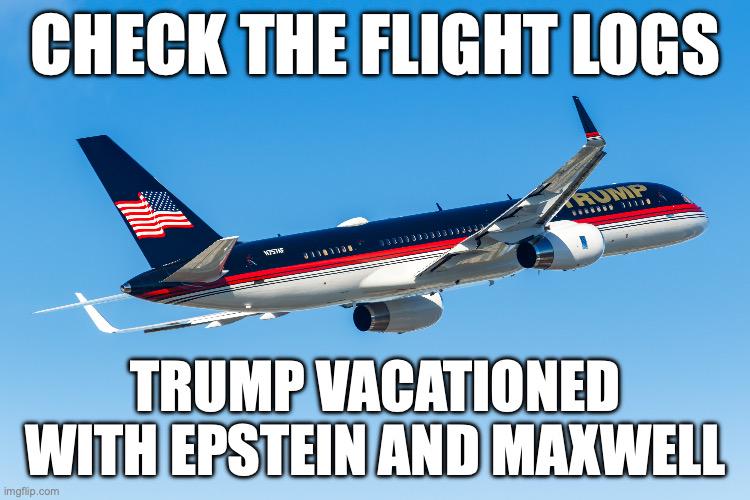 Trump flew around Jeffrey Epstein and Ghislaine Maxwell - we are looking at the wrong flight logs