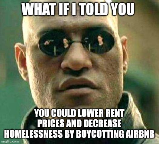 53% of homeless people have jobs. They are not the problem.