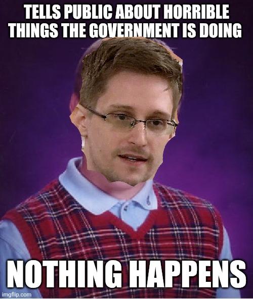 Unfortunate misfortune Edward Snowden