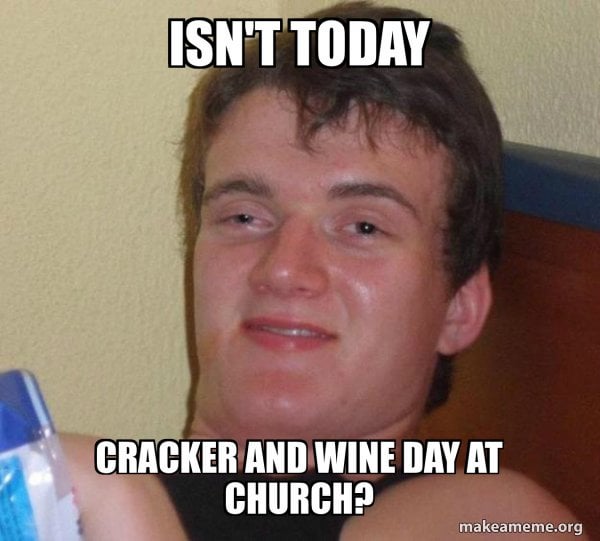 As a non-Christian, I always forget the word is Communion