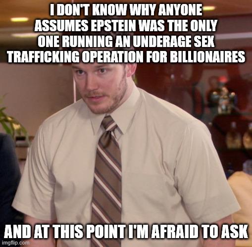 There is every reason to believe they're covering up current crimes too.