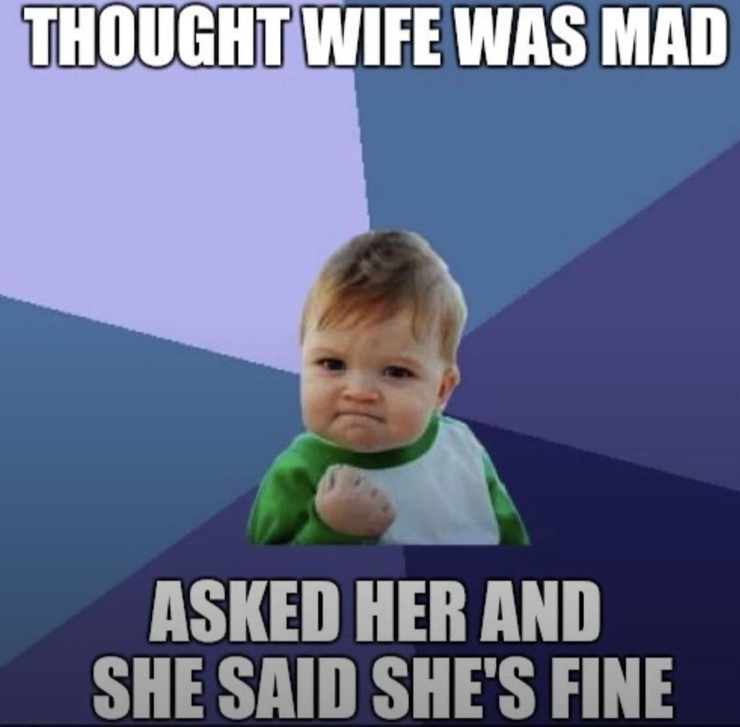 Totally fine. Just fine.