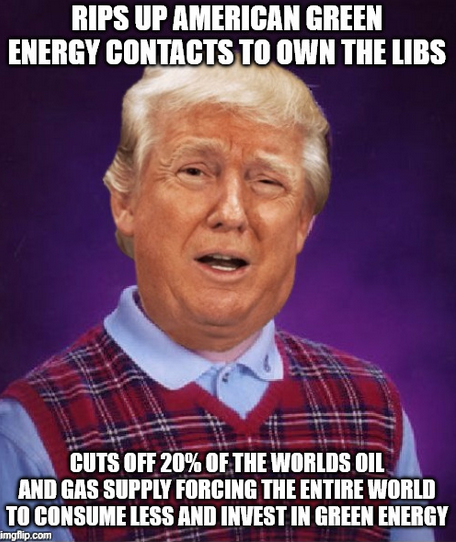 Bad Luck Environmentalist Trump