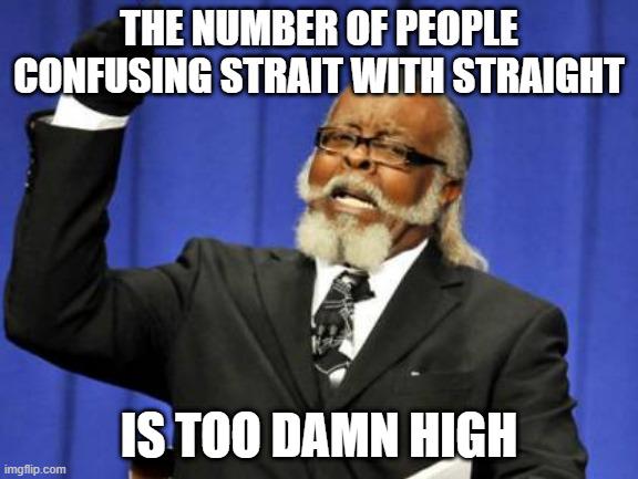 "Iran closed the straights again"