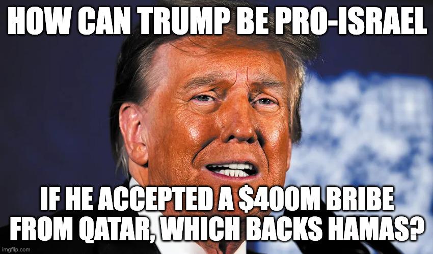 He likes Israel and the countries that support Hamas. Because they give him money. Now the poor people getting bombed? Those people are his enemies because they have nothing to offer him. And if you protest to support those poor people getting bombed