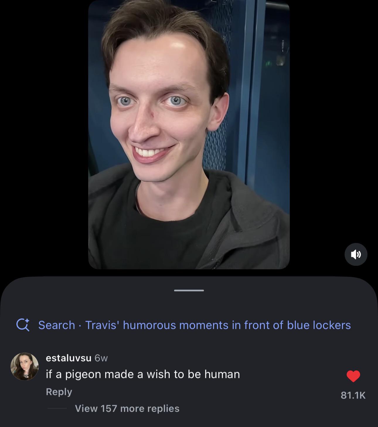 Even the pigeon wouldn’t be as scary looking