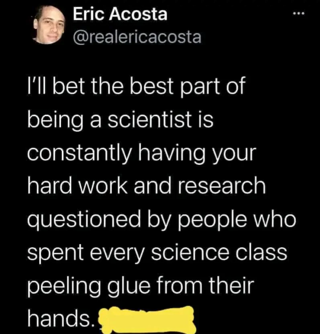 On being a scientist...