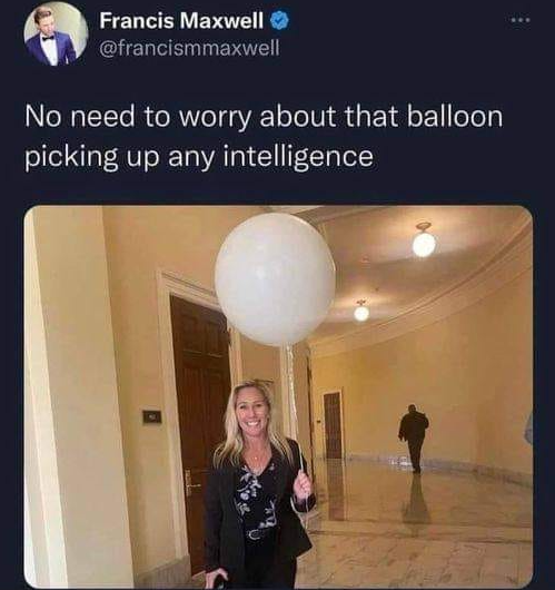 No need to worry about that balloon picking up any intelligence.