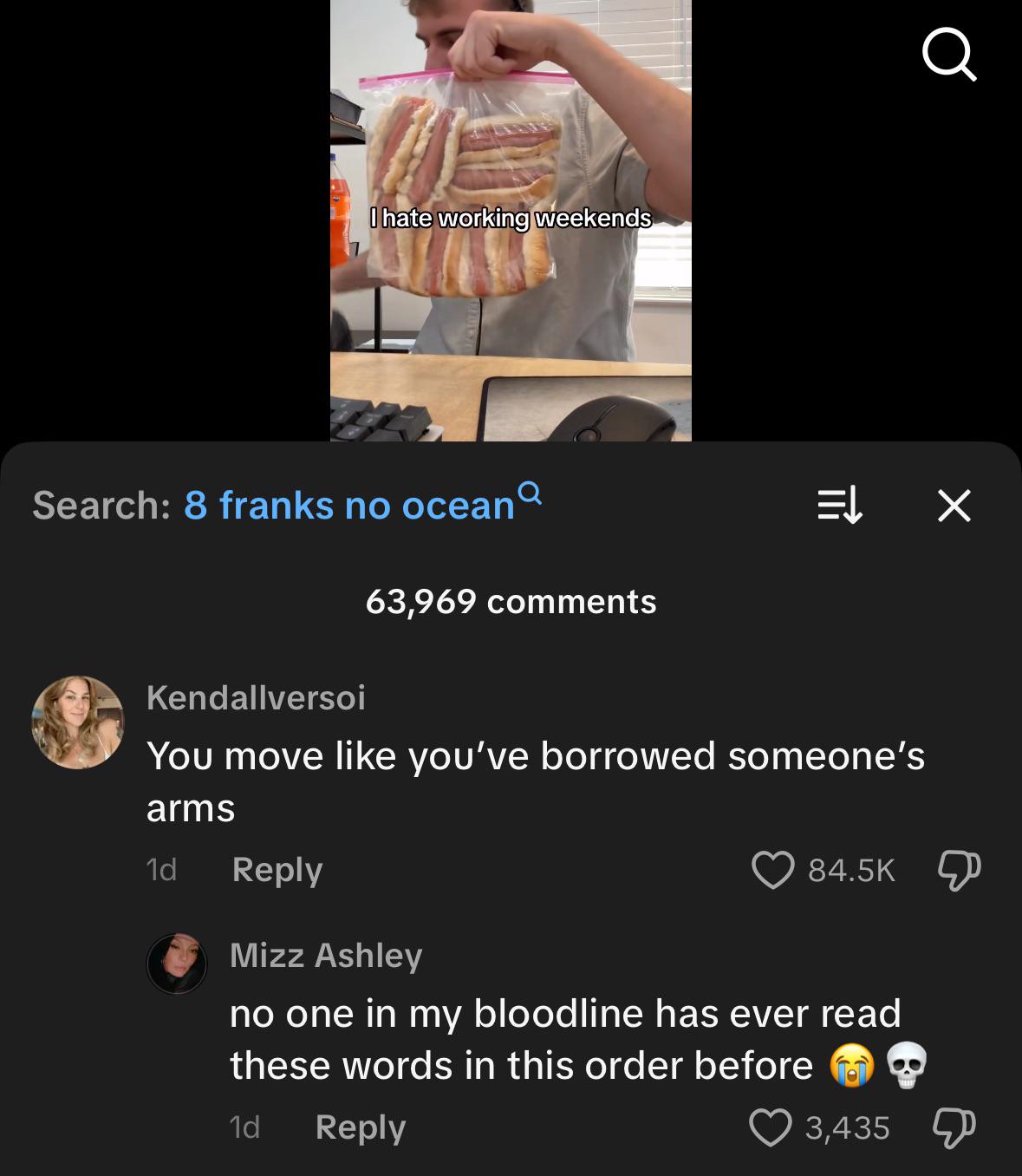 you move like you’ve borrowed someone’s arms