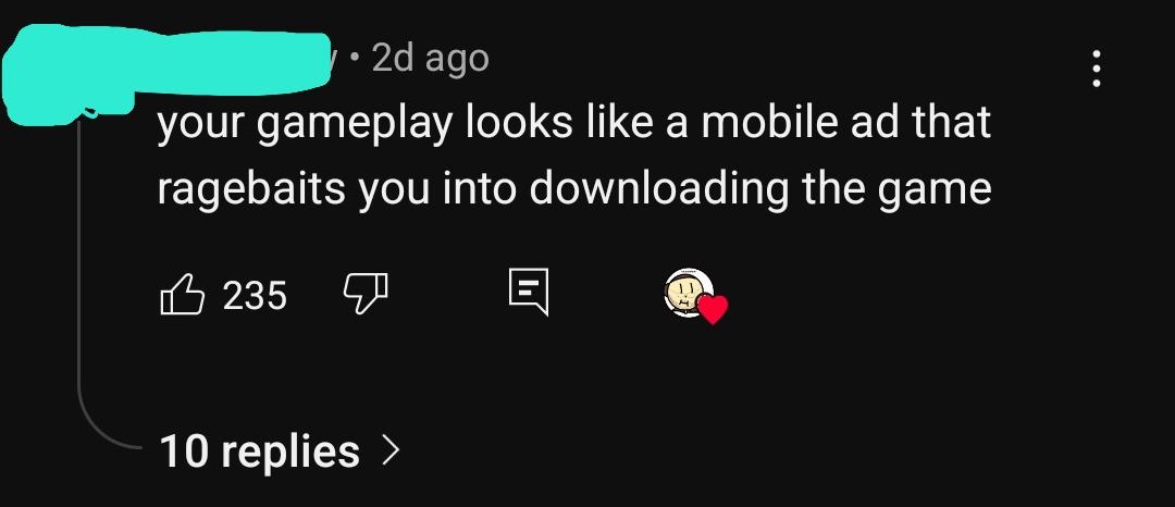 Oof, right in the gamer ego...