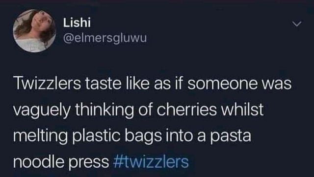 Do they really taste like that