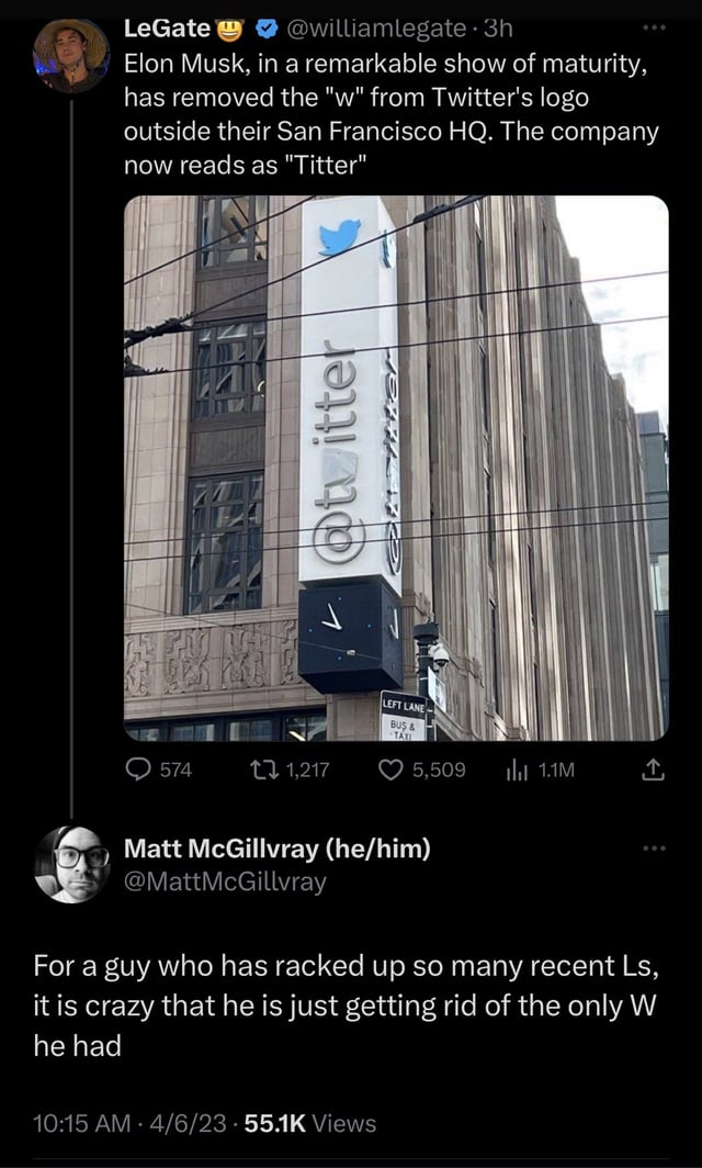 Elon removes the ‘W’ from the twitter sign.