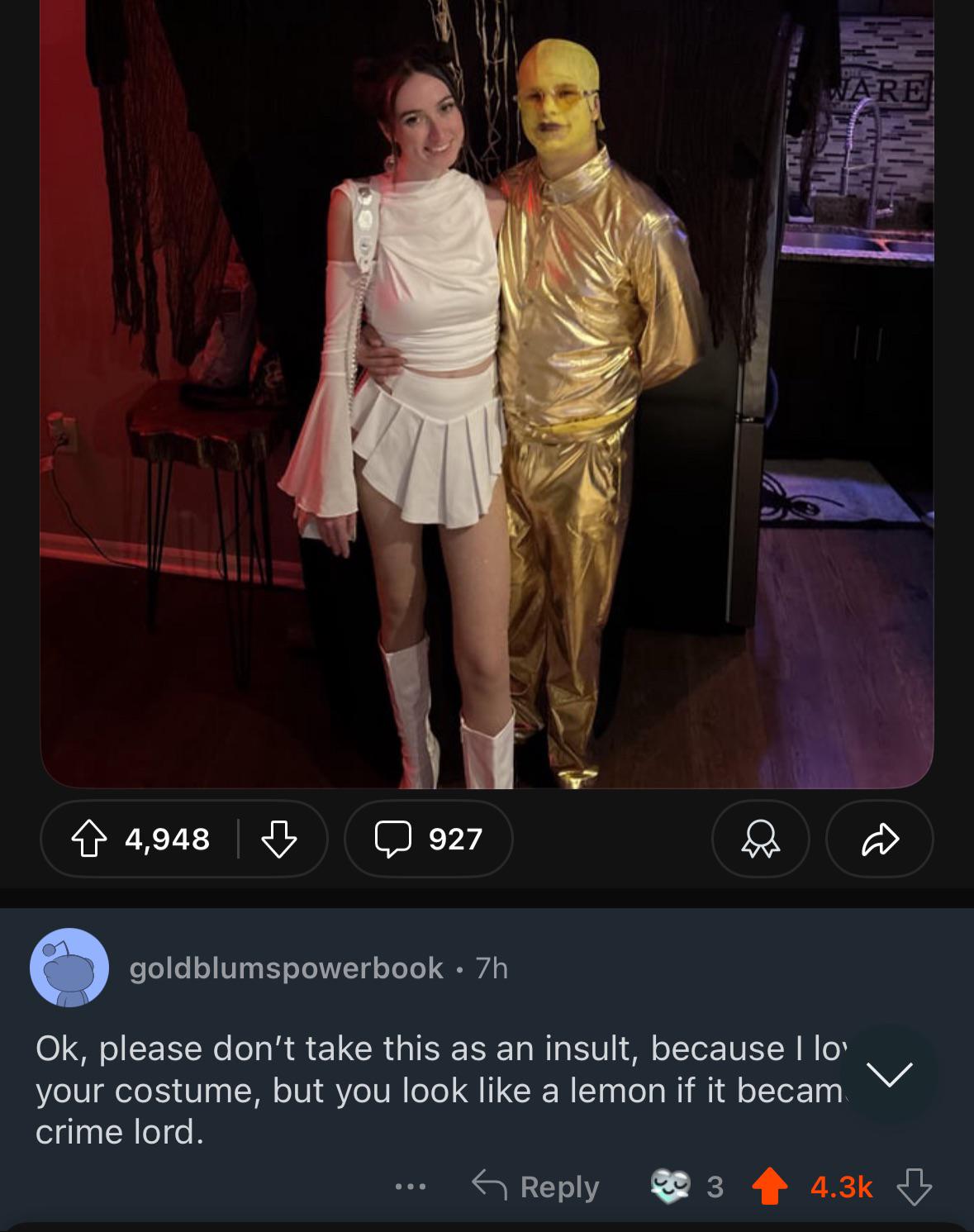 “My girlfriend and I dressed up as Princess Leia and C-3PO”