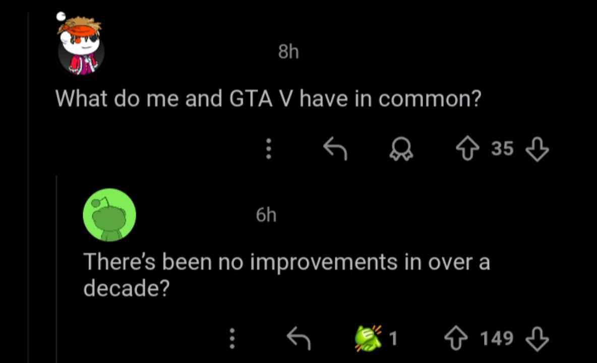 GTA 5 has been out for 13+ years