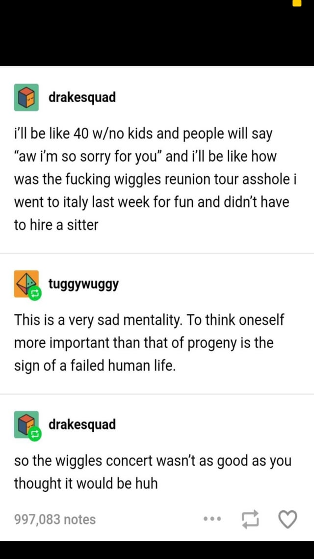 wiggle your way out of that one bumfuck