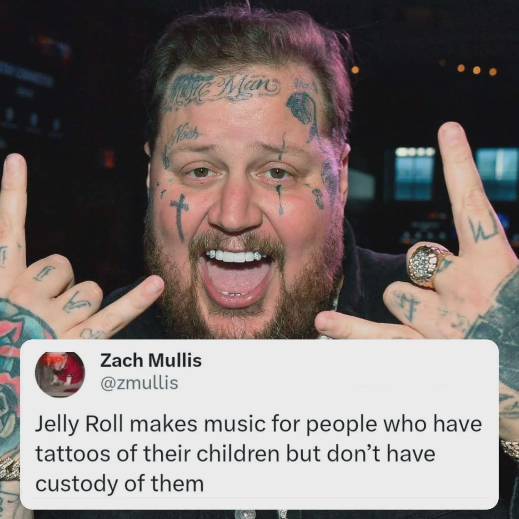I'm not familiar with Jelly Roll, and yet this makes sense to me