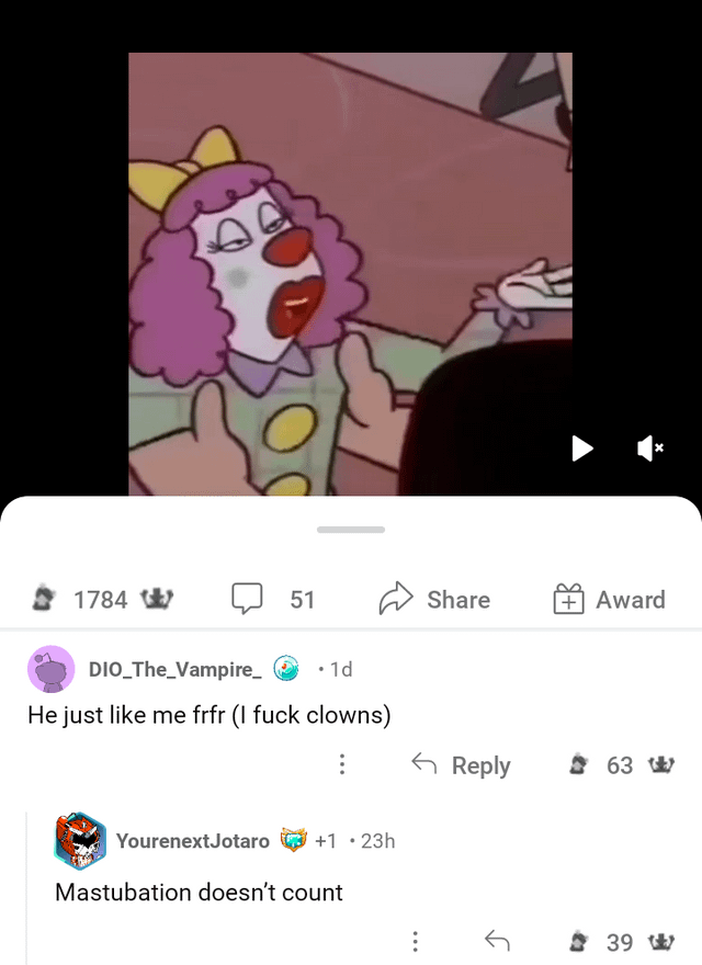 He fucks clowns