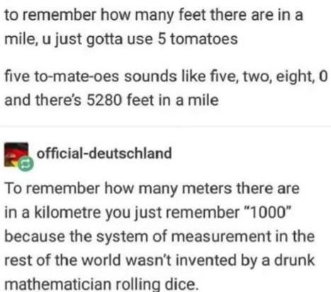 In this case, I support the metric system.