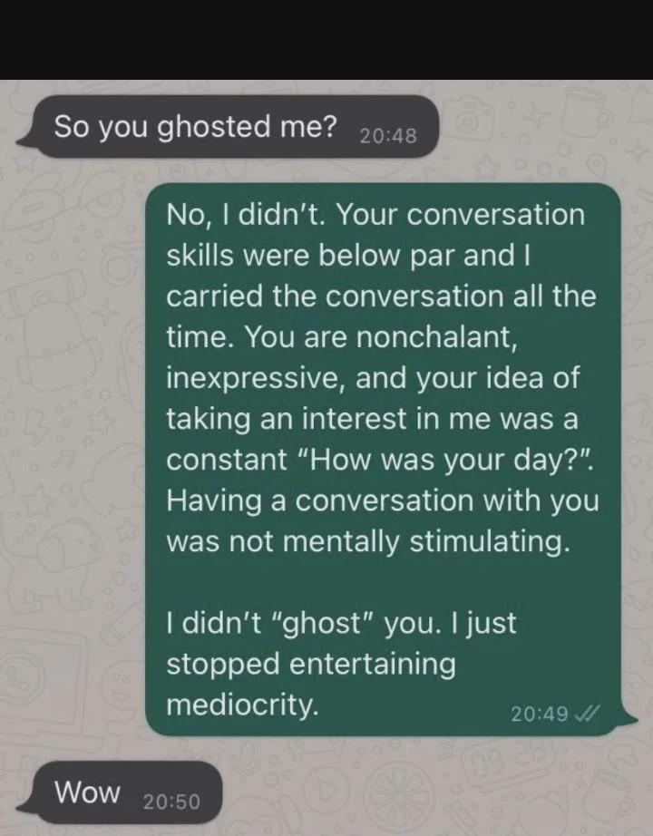 It's not always 'ghosting'.