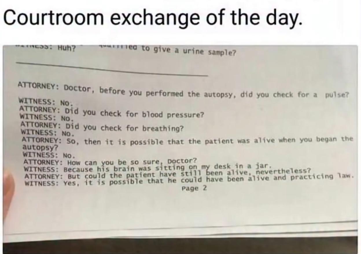 Doctor performed an autopsy on the Attorney's career