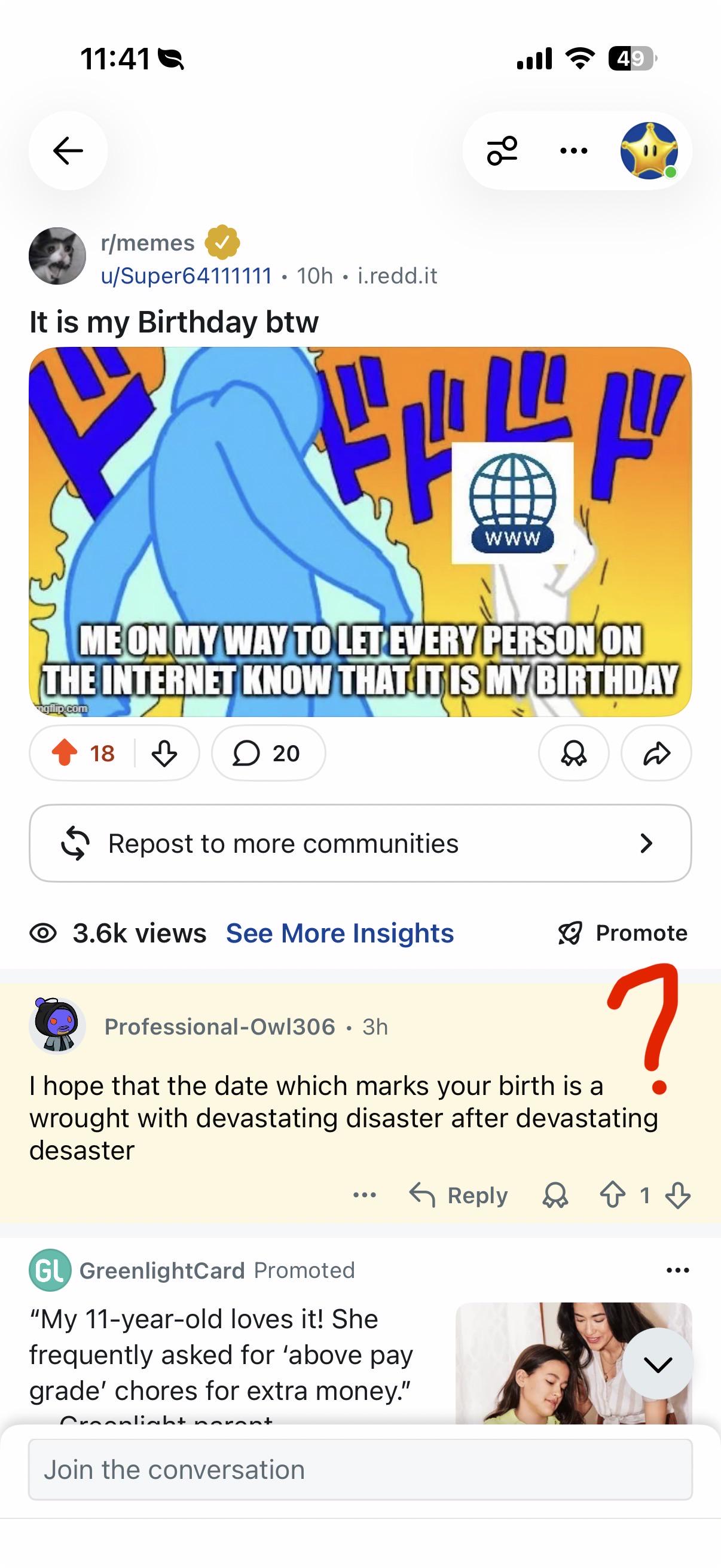 I’ve never been insulted like this and it’s for having a b-day like jeez…