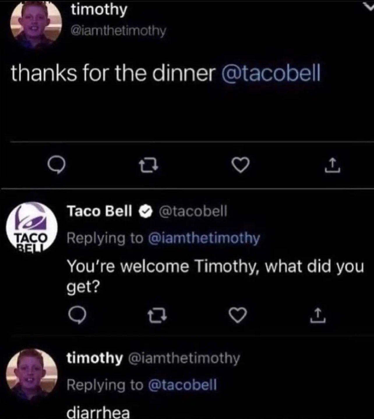 Taco Bell asked what he got. He answered with violence