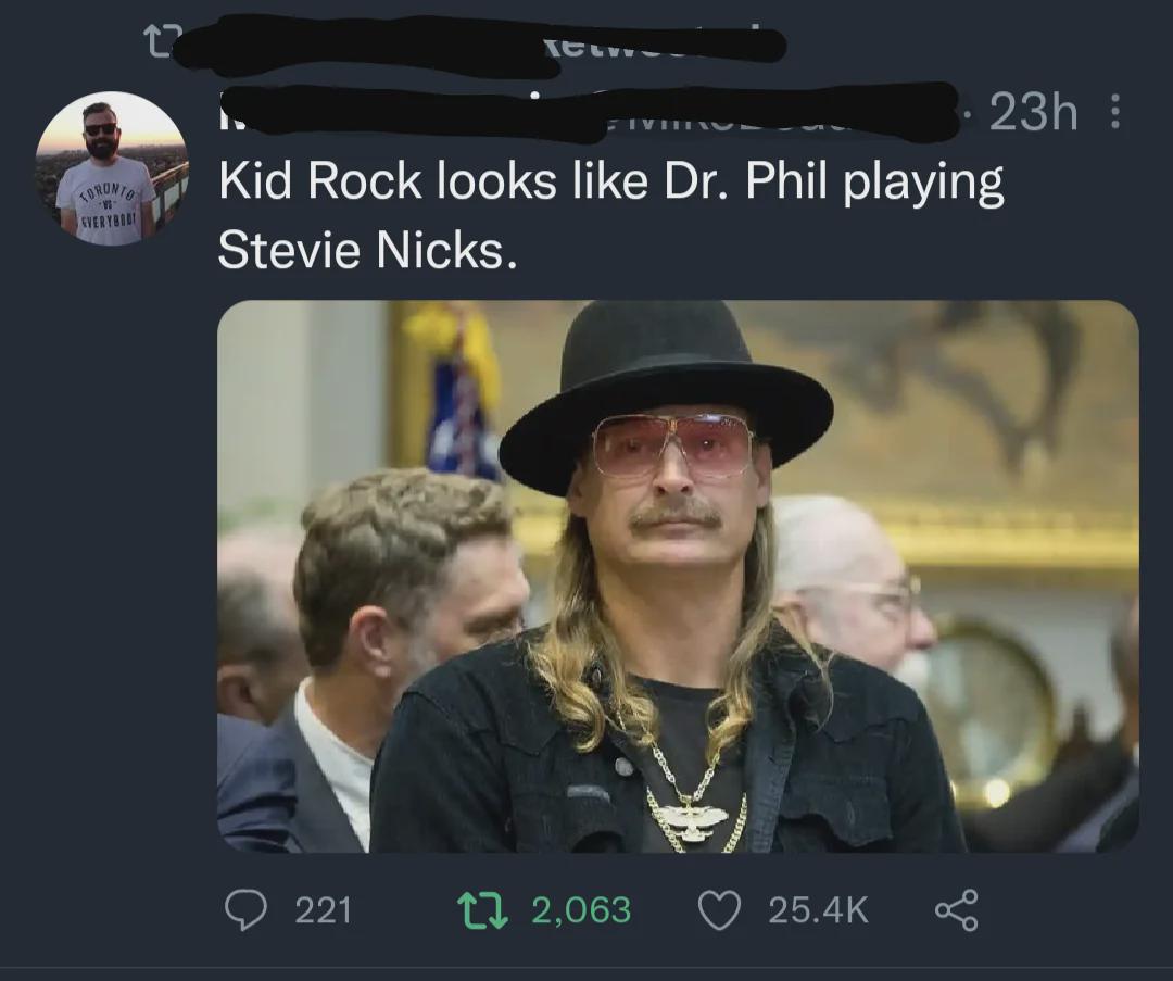 Kid Rock looks like Dr. Phil playing Stevie Nicks