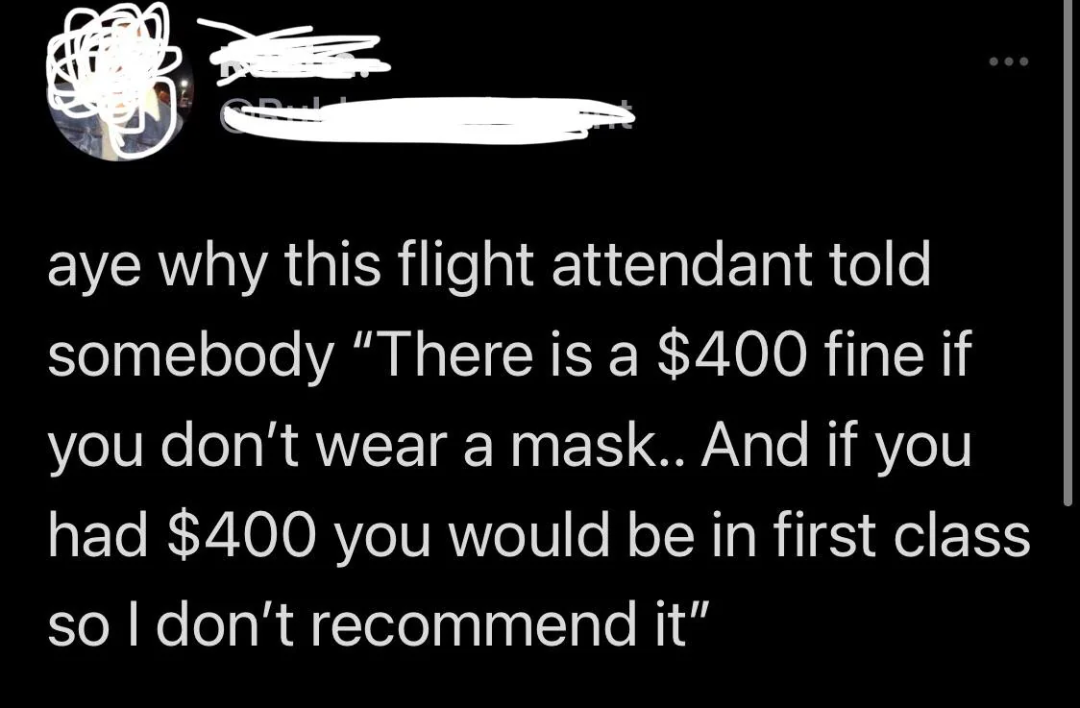 The flight attendant has reached their limit.