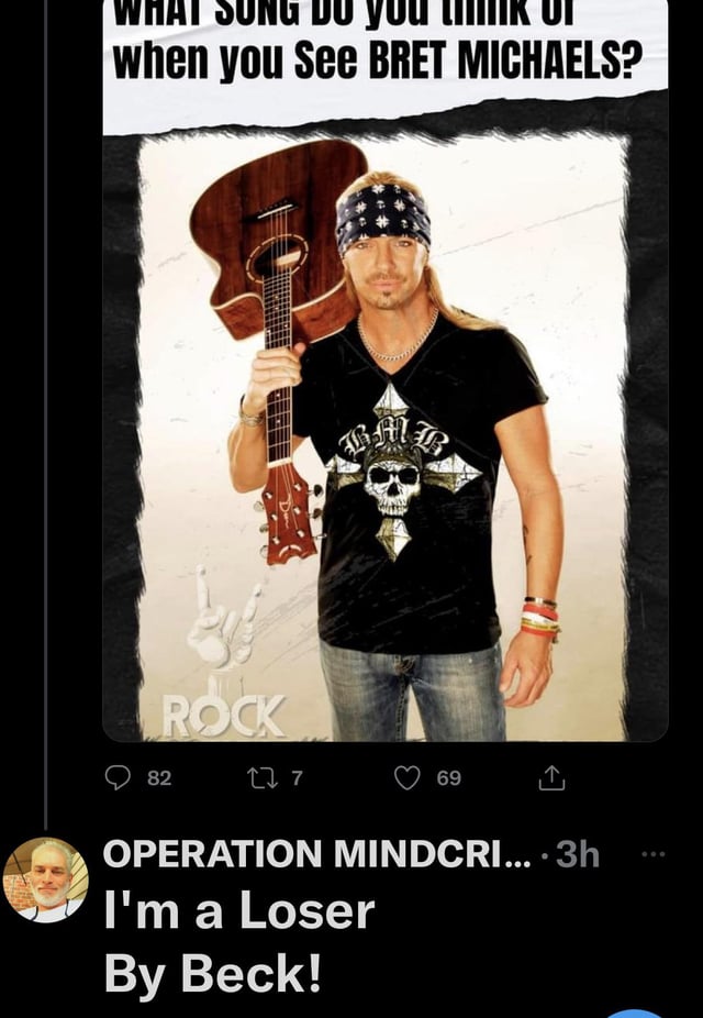 What song do you think of when you see Bret Michaels?