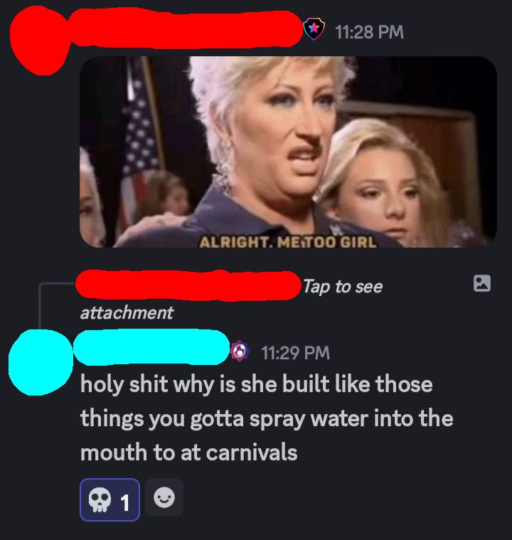 Dude I can't unsee it now I can envision spraying the water into her mouth