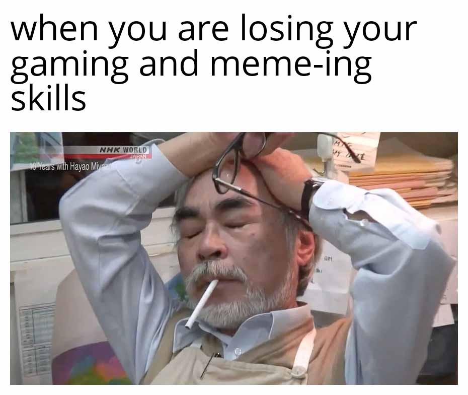 Maybe I'm old.