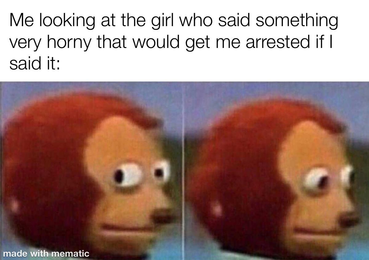 I went to a dodgers game with my aunt and she yelled how much she wanted to touch the ass of one of the players. Imagine if I said that when the cheerleaders come out.