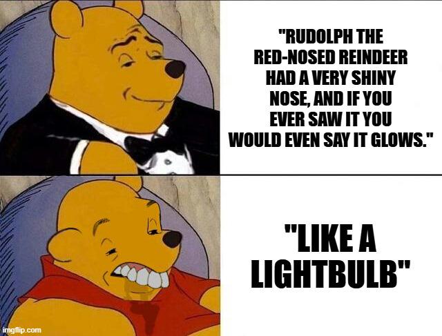 Since Christmas is coming up.