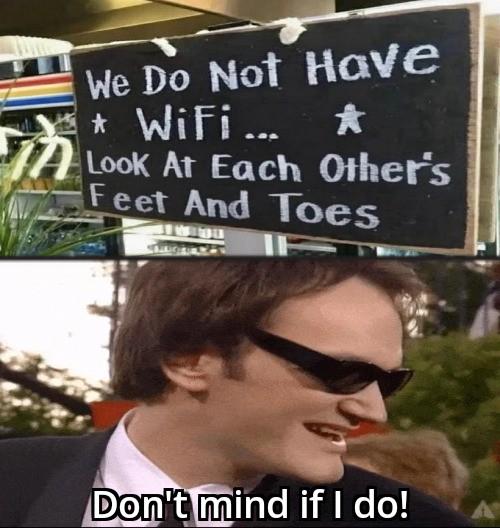 Average Tarantino restaurant policy