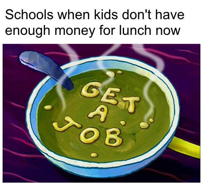 and then they bill you for the soup