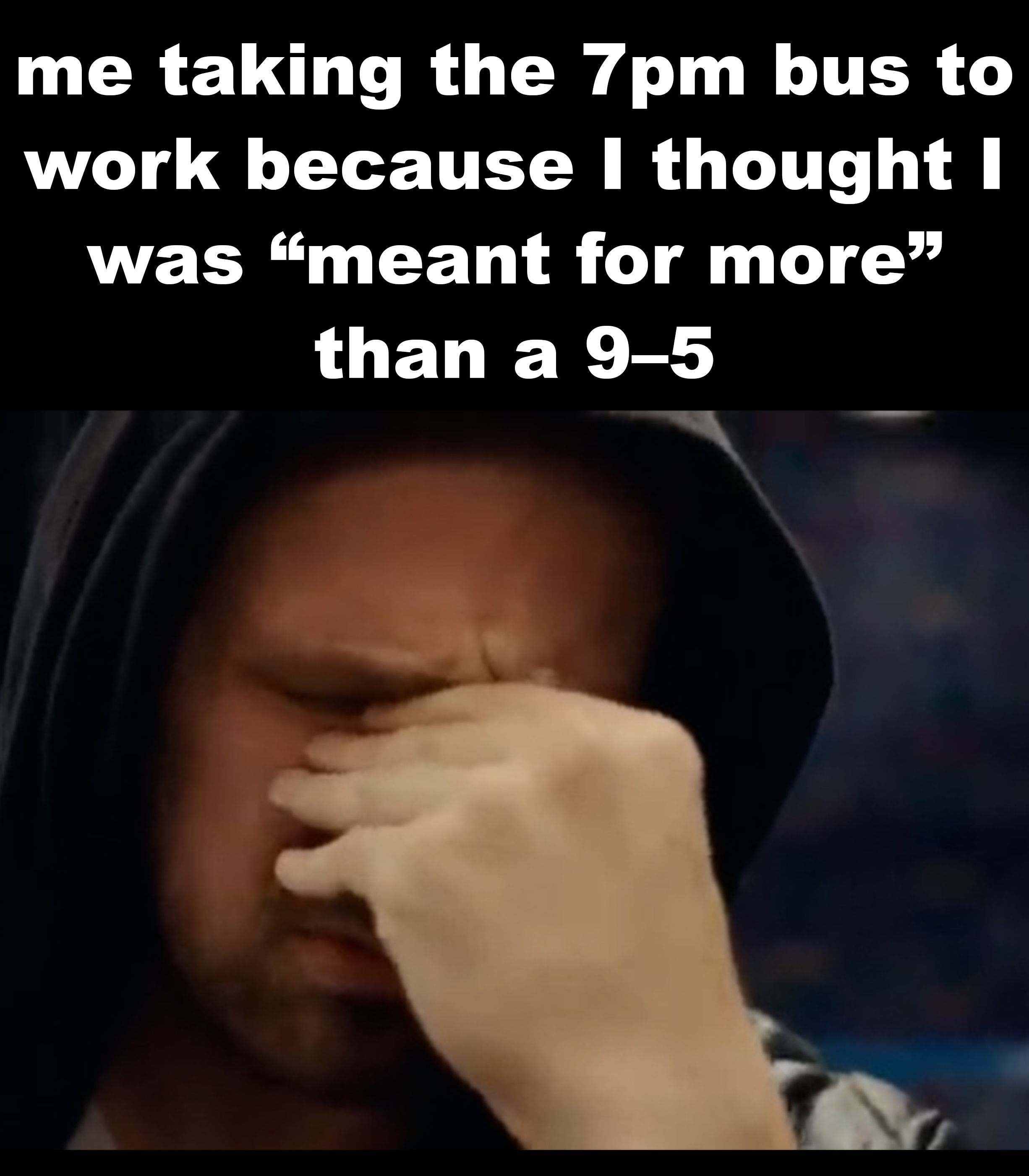 Well… at least it isn’t a 9–5
