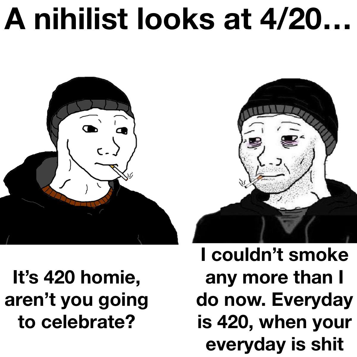 Burn one for the broken hearted