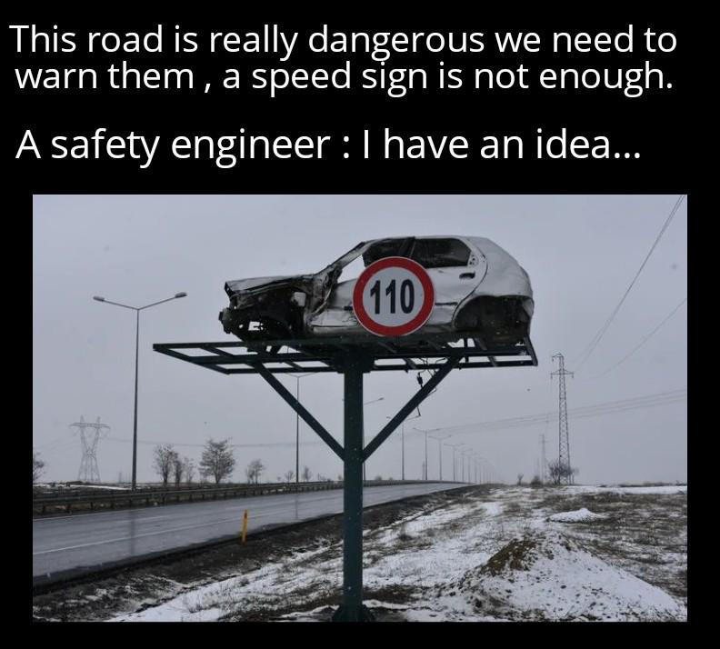 It's meant to scare the car... and maybe you